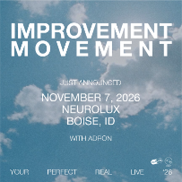 Improvement Movement, Adron