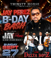 Jay Perez — Thirsty Horse Saloon, 2026-09-27