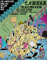 Lahnah, Teller Banks , Maloiker, Instinct - Wednesday, April 29 at 7:00 PM at Nikki Lopez Philly in Society Hill, Philadelphia