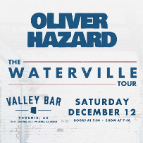 Oliver Hazard — Valley Bar, 2026-12-12