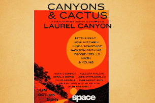 Cactus and Canyons: A Tribute to the Sun-Drenched Country-Rock of Laurel Canyon at SPACE in Chicago, IL