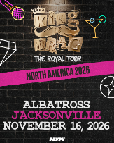 King of Drag "The Royal Tour" in Jacksonville