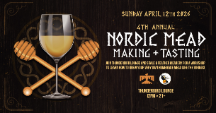 4th Annual Nordic Mead Making & Tasting