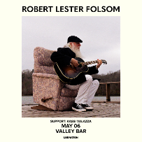 ROBERT LESTER FOLSOM WITH SPECIAL GUEST KASSI VALAZZA