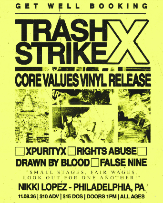 Trash Strike, XPURITYX, Rights Abuse, Drawn By Blood, False Nine - Sunday, November 8 at 1:00 PM at Nikki Lopez Philly in Society Hill, Philadelphia